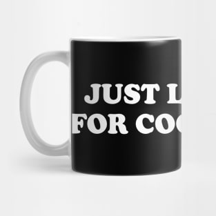 Just Looking for Cool Rock Shirt Geology Shirt Geologist Student Rock Collector Mug